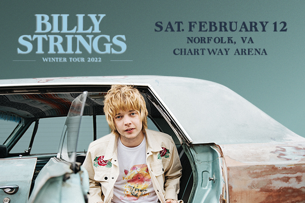 More Info for GRAMMY Award Winner Billy Strings At Chartway Arena This February