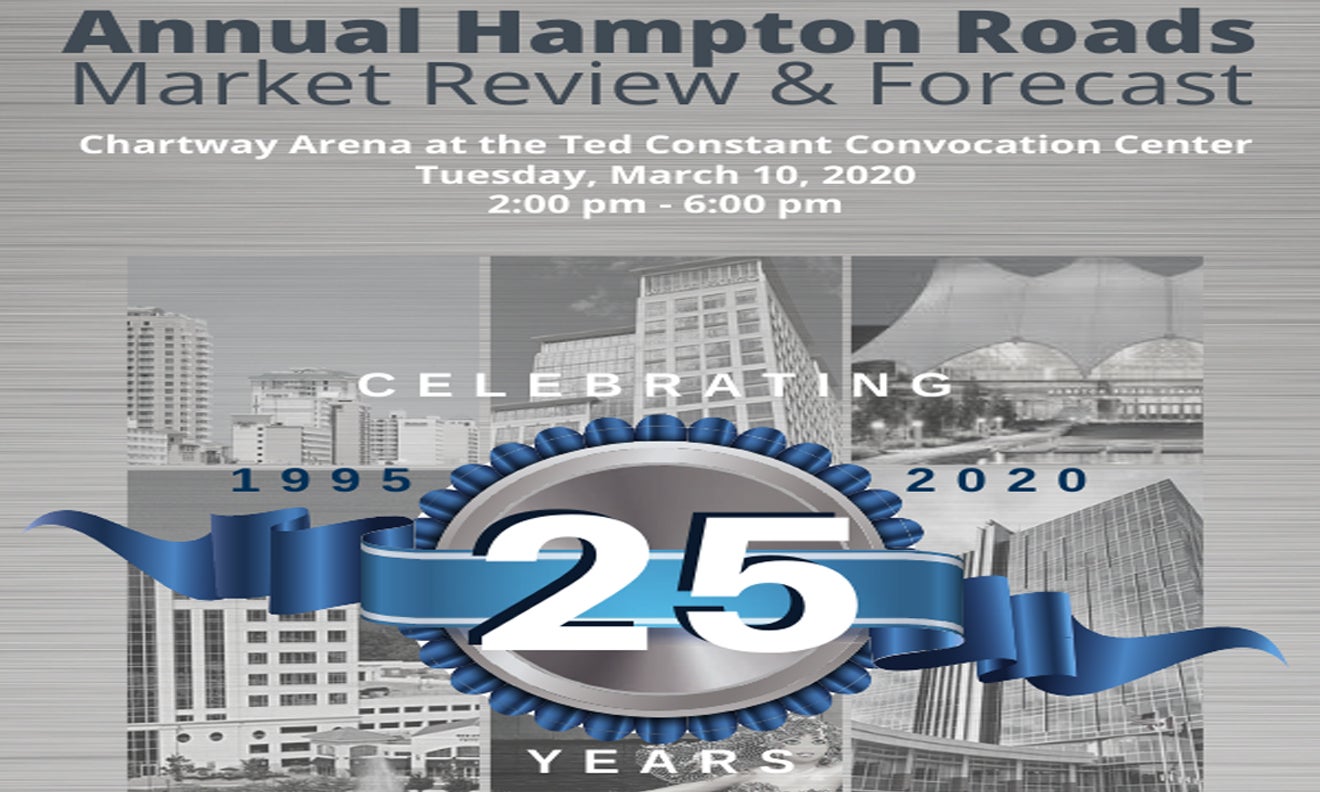 25th Annual Hampton Roads Real Estate Market Review & Forecast