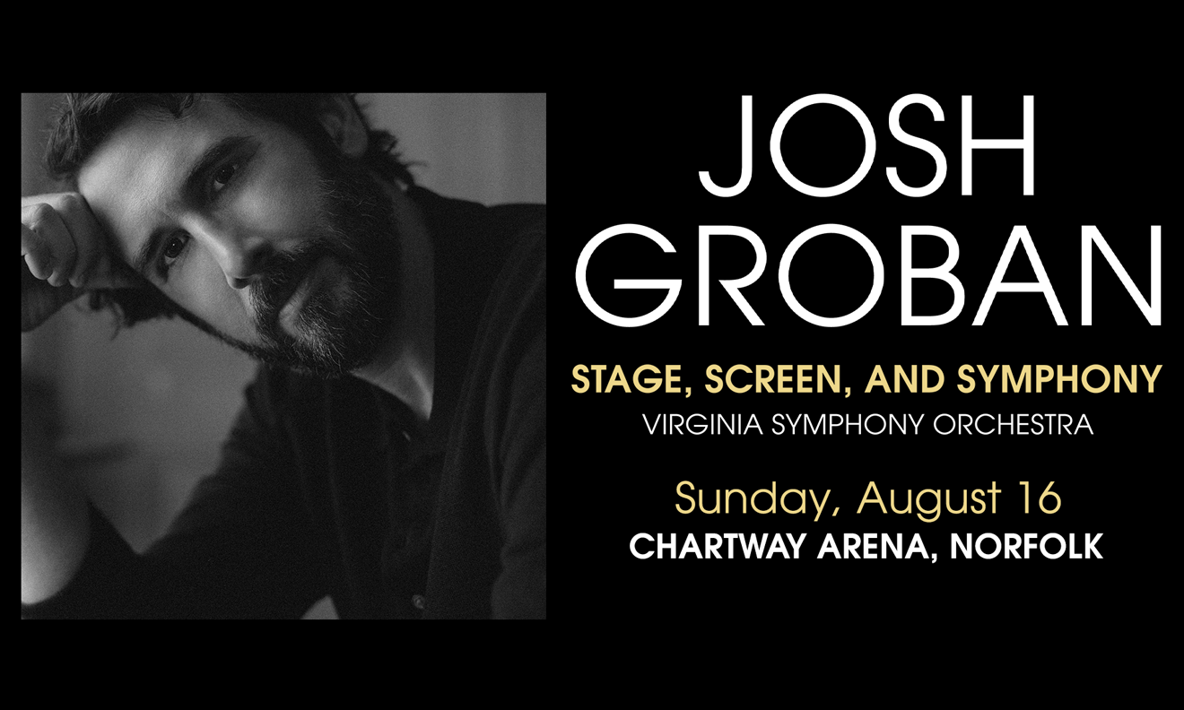 Josh Groban: Stage, Screen and Symphony 