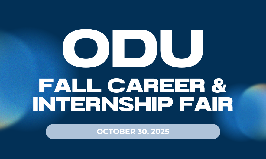 More Info for ODU Fall Career & Internship Fair