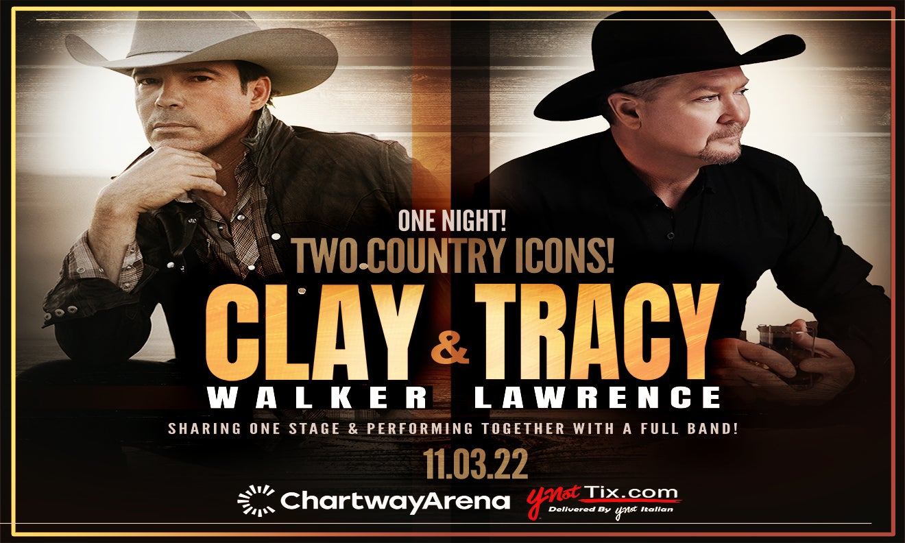 Clay Walker +Tracy Lawrence Chartway Arena