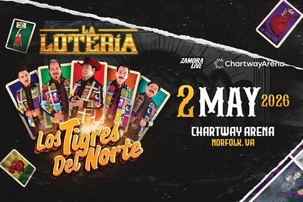 Los Tigres del Norte to Perform at Chartway Arena on Saturday, May 2
