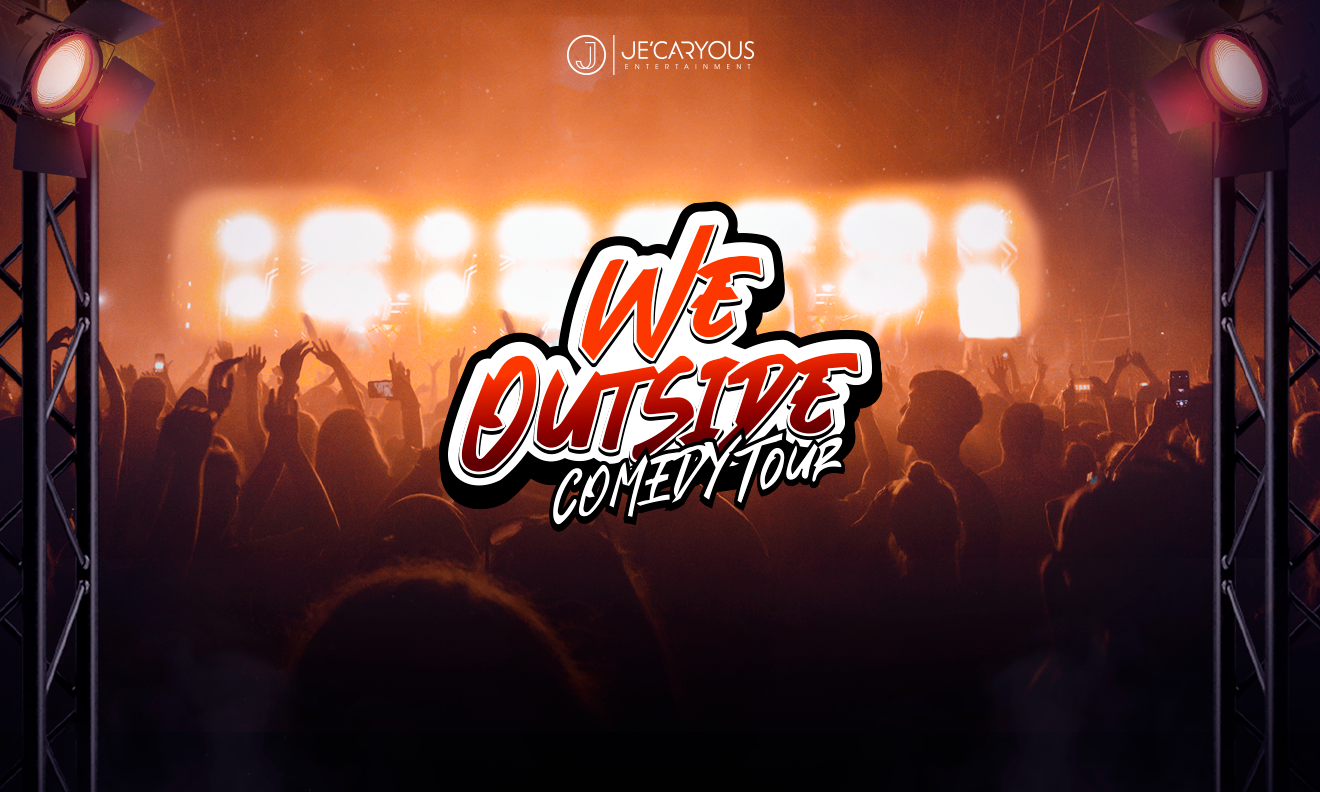 We Outside Comedy Tour