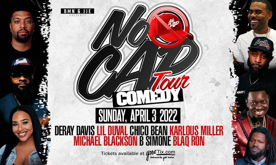No Cap Comedy Tour Coming April 3
